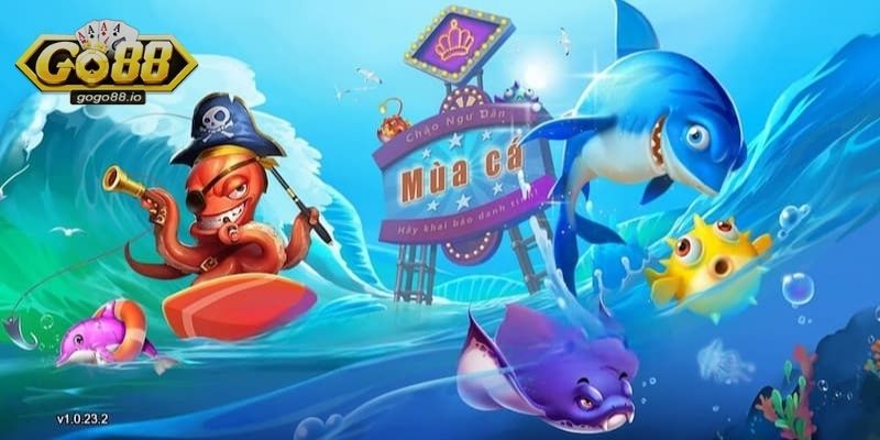Bắn cá GO88 - Thông tin khái quát dễ hiểu và hấp dẫn