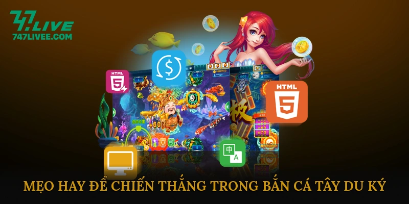 Mẹo Hay Để Chiến Thắng Trong Bắn Cá Tây Du Ký